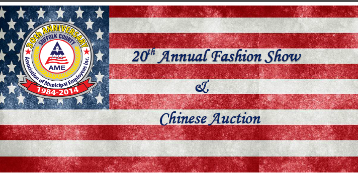 AME 20th annual Fashion Show and Chinese Auction